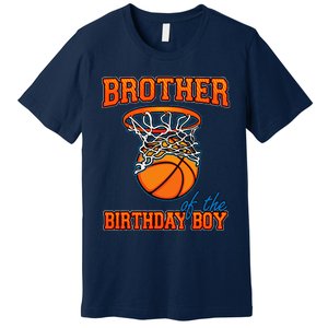 Brother Of The Birthday Boy Basketball Birthday Family Party Premium T-Shirt