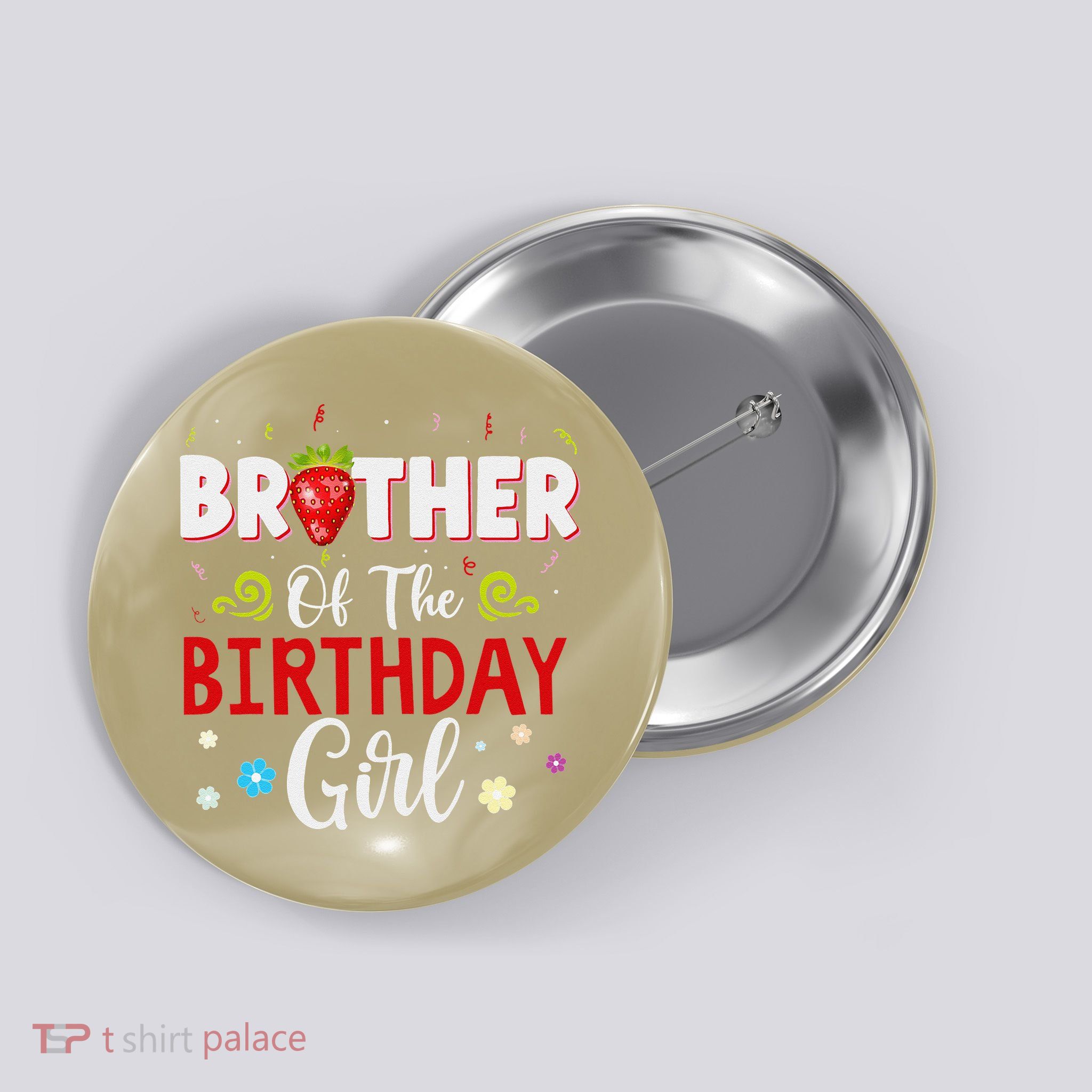 Brother Of The Birthday For Strawberry Bday Party Button