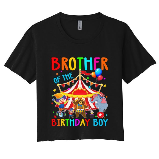 Brother Of The Birthday Carnival Circus Themed Bday Crop Top