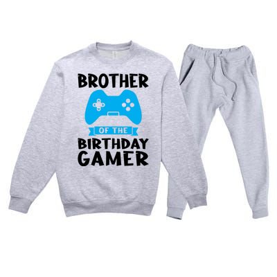 Brother Of The Birthday Gamer Birthday Gift Premium Crewneck Sweatsuit Set