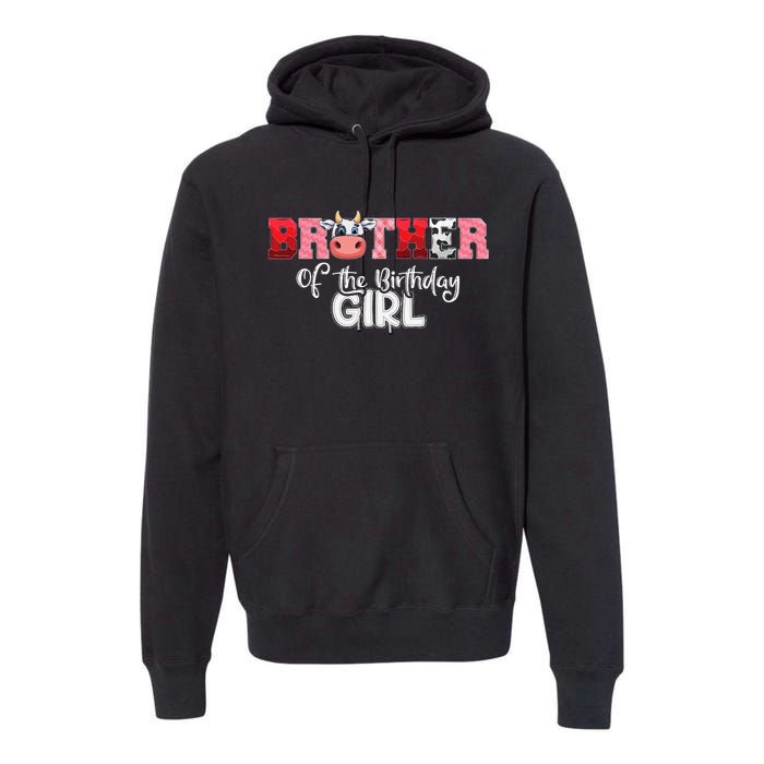 Brother of The Birthday  Cow Family Cow Farm Matching Premium Hoodie