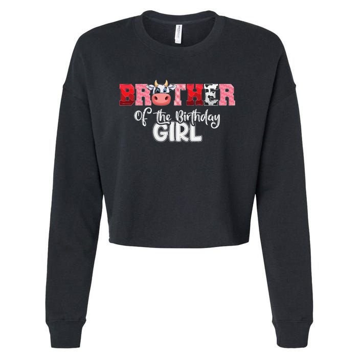 Brother of The Birthday  Cow Family Cow Farm Matching Cropped Pullover Crew