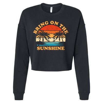 Bring On The Sunshine Retro Sunset Tropical Cropped Pullover Crew
