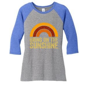 Bring On The Sunshine Gift Rainbow Retro Sunshine Meaningful Gift Women's Tri-Blend 3/4-Sleeve Raglan Shirt