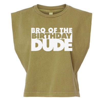 Bro Of The Birthday Dude Brother Of The Birthday Dude Cousin Garment-Dyed Women's Muscle Tee