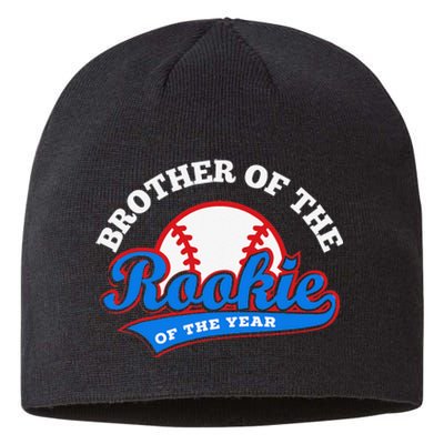 Brother of the Rookie Rookie of the Year Brother Sustainable Beanie