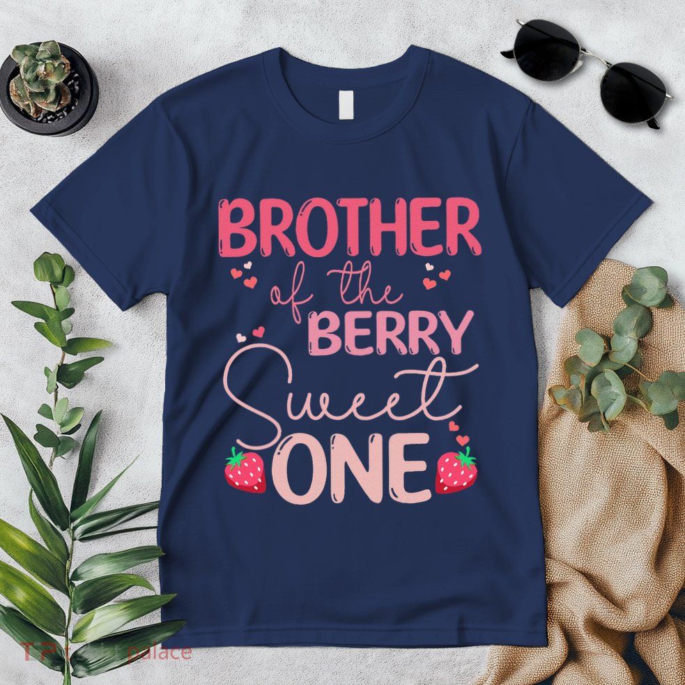 Brother Of The Berry Sweet One Strawberry First Birthday Premium T-Shirt