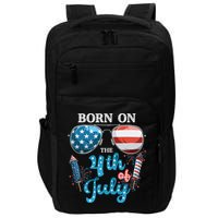 Born On The Fourth Of July 4th Of July Birthday Patriotic Impact Tech Backpack