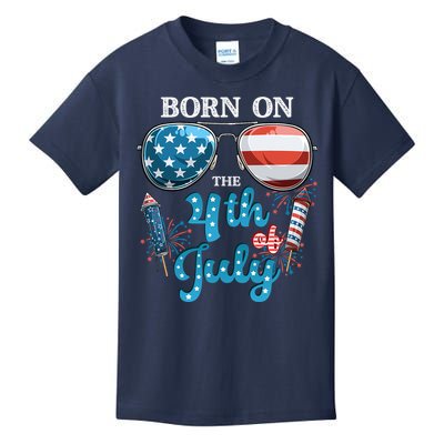 Born On The Fourth Of July 4th Of July Birthday Patriotic Kids T-Shirt