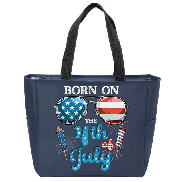 Born On The Fourth Of July 4th Of July Birthday Patriotic Zip Tote Bag