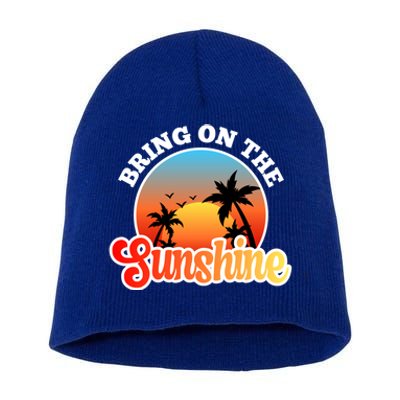 Bring On The Sunshine Summer Vacations Palm Trees Sunset Cute Gift Short Acrylic Beanie