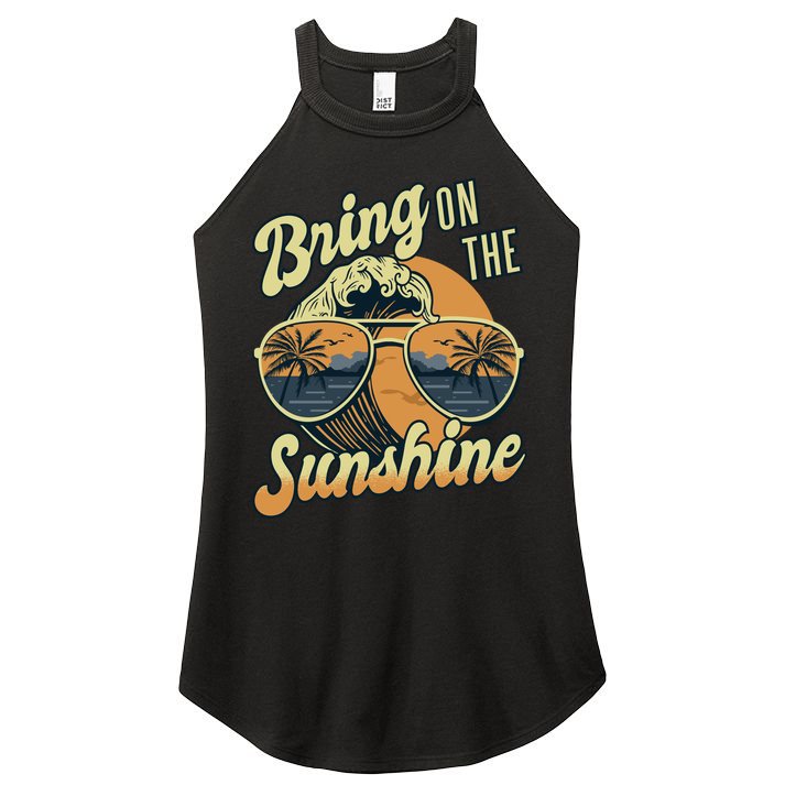 Bring On The Sunshine Beach Summer Ocean Vacation Family Funny Gift Women's Perfect Tri Rocker Tank