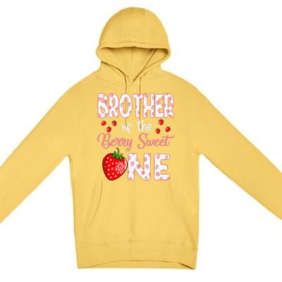 Brother Of The Berry Sweet One Strawberry First Birthday Premium Pullover Hoodie