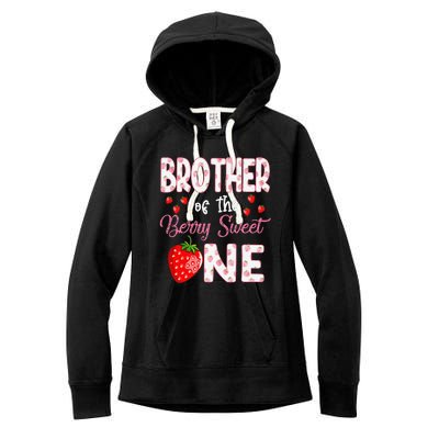 Brother Of The Berry Sweet One Strawberry First Birthday Women's Fleece Hoodie