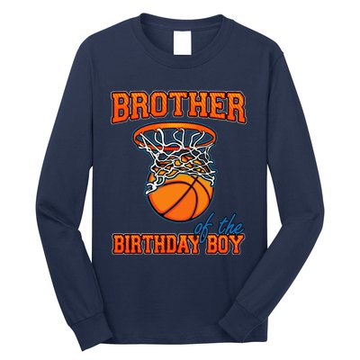 Brother Of The Birthday Boy Basketball Birthday Family Party Long Sleeve Shirt