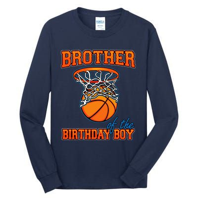 Brother Of The Birthday Boy Basketball Birthday Family Party Tall Long Sleeve T-Shirt