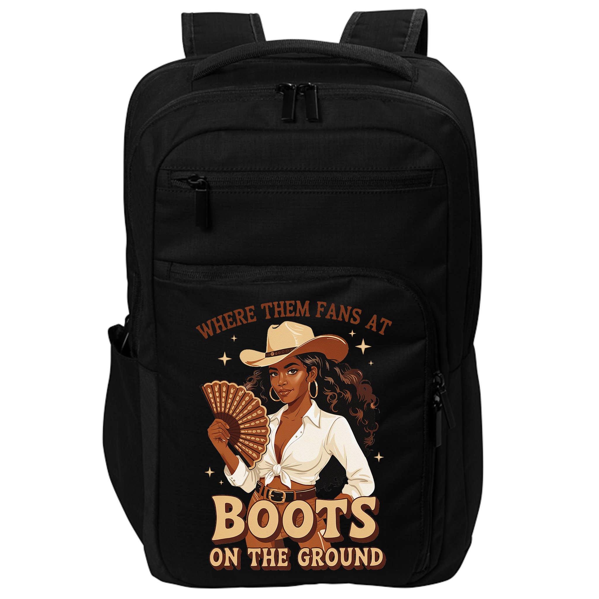 Boots On The Ground Where Them Fans At Black Cowgirl Impact Tech Backpack