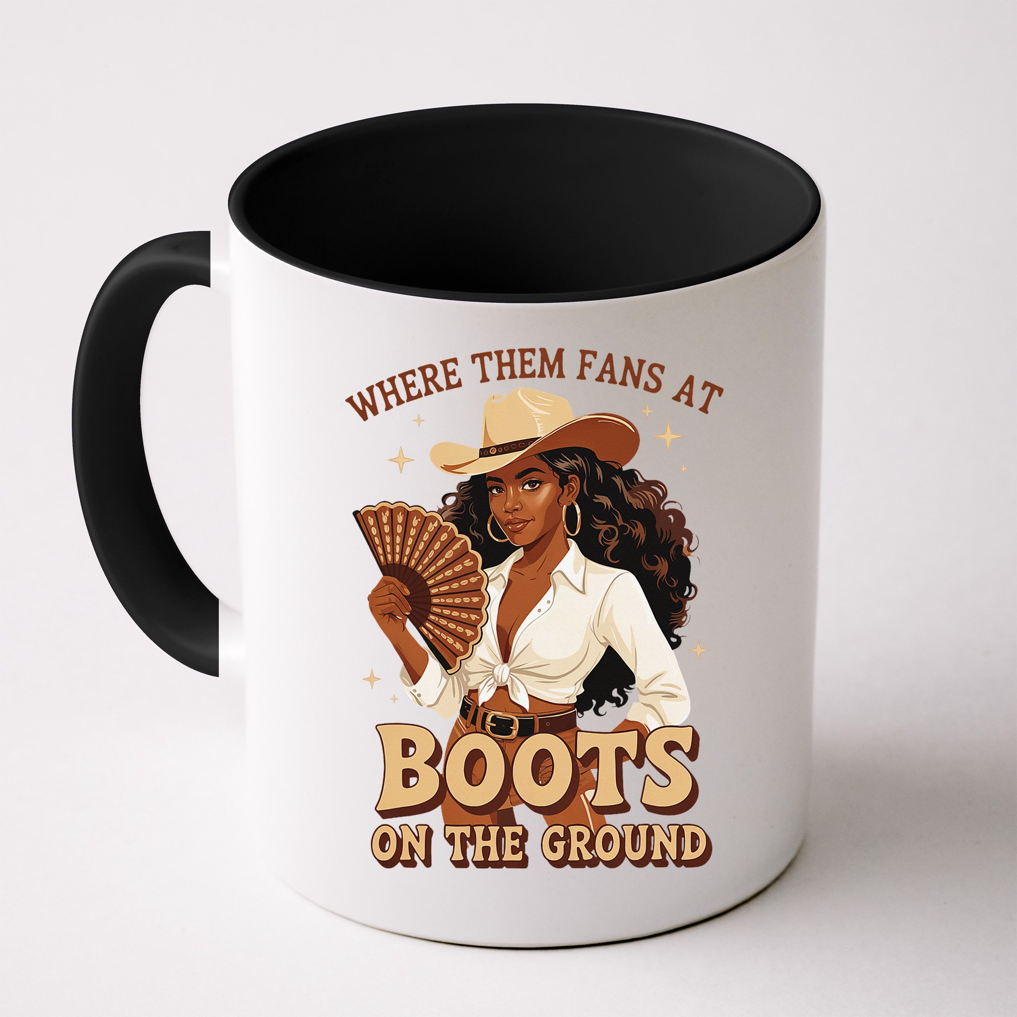 Boots On The Ground Where Them Fans At Black Cowgirl Mug