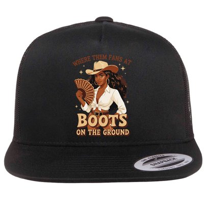 Boots On The Ground Where Them Fans At Black Cowgirl Flat Bill Trucker Hat