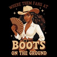 Boots On The Ground Where Them Fans At Black Cowgirl 16 in Basic Backpack