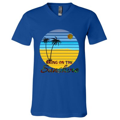 Bring On The Sunshine Beach Vacation Summer Cool Gift V-Neck T-Shirt