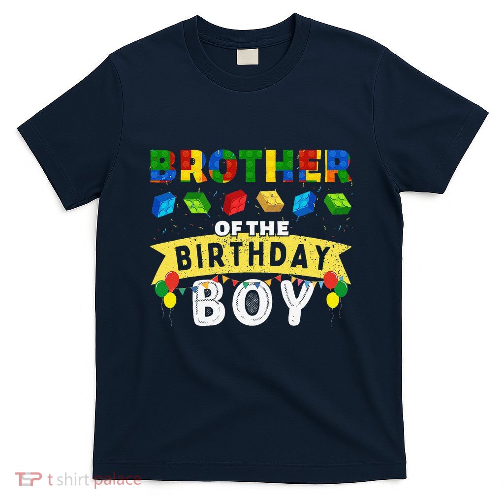 Brother Of The Birthday Boy Building Blocks Master Builder T-Shirt