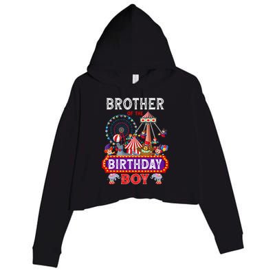 Brother Of The Birthday Boy Carnival Circus 1st Birthday Crop Fleece Hoodie