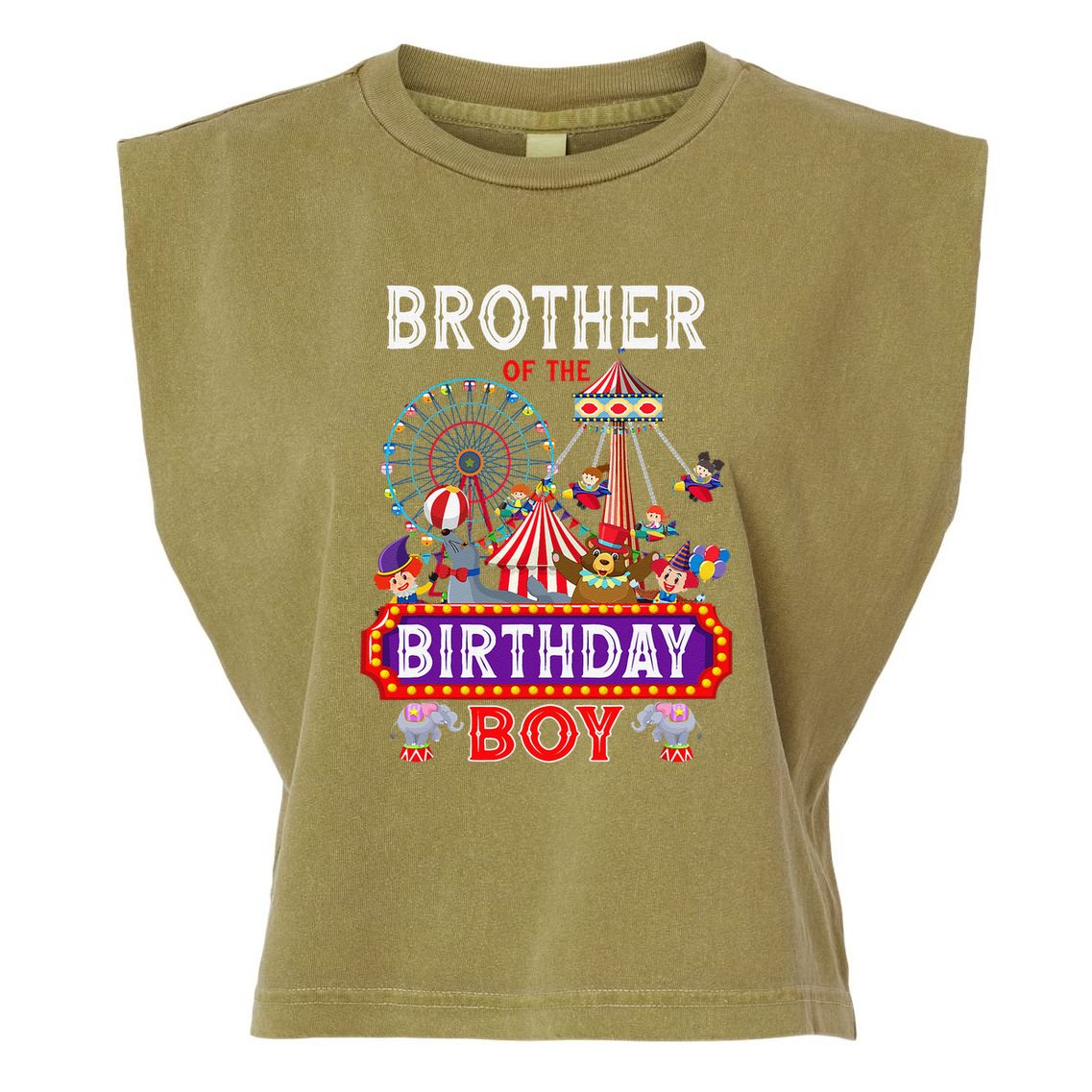 Brother Of The Birthday Boy Carnival Circus 1st Birthday Garment-Dyed Women's Muscle Tee