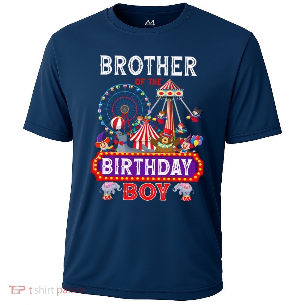 Brother Of The Birthday Boy Carnival Circus 1st Birthday Performance Shirt
