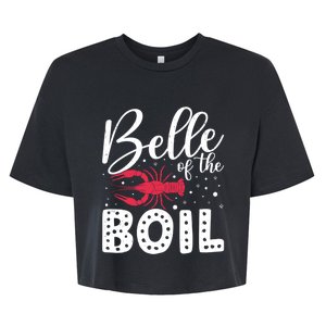 Belle Of The Boil Crawfish Cajun Crayfish Party Season Gift Bella+Canvas Jersey Crop Tee