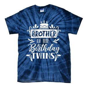 Brother Of The Birthday Twins Twin Celebrate Cute Tie-Dye T-Shirt