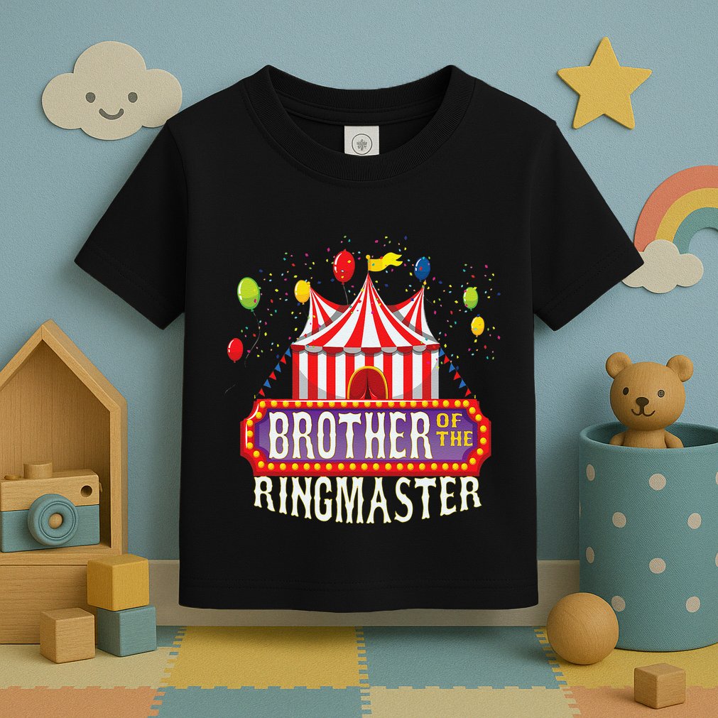 Brother Of The Birthday Ringmaster Circus Party Bday Gift Toddler T-Shirt