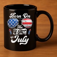 Born On The 4th Of July Birthday Independence Day 11oz C Handle Ceramic Mug