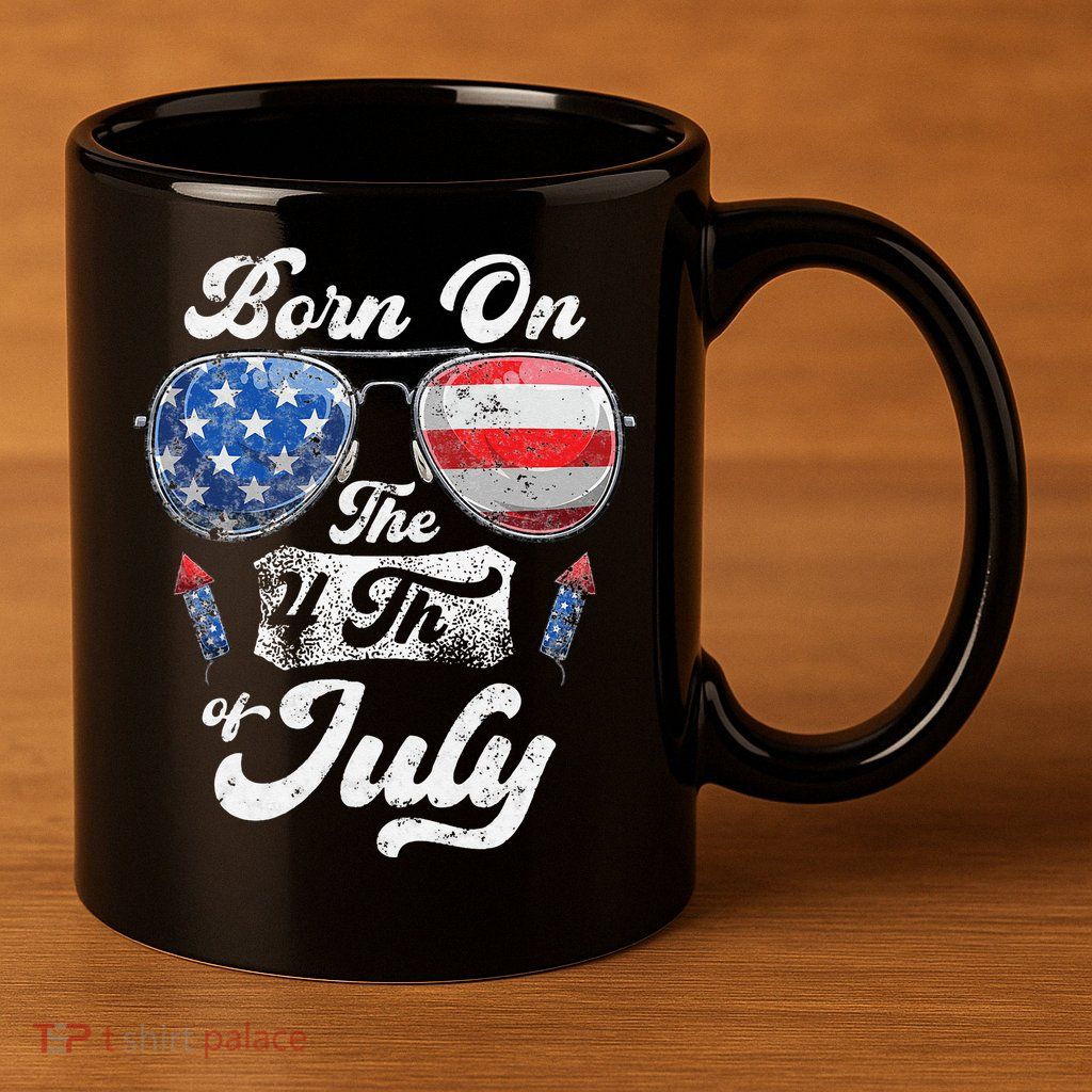 Born On The 4th Of July Birthday Independence Day 11oz C Handle Ceramic Mug
