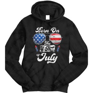 Born On The 4th Of July Birthday Independence Day Tie Dye Hoodie