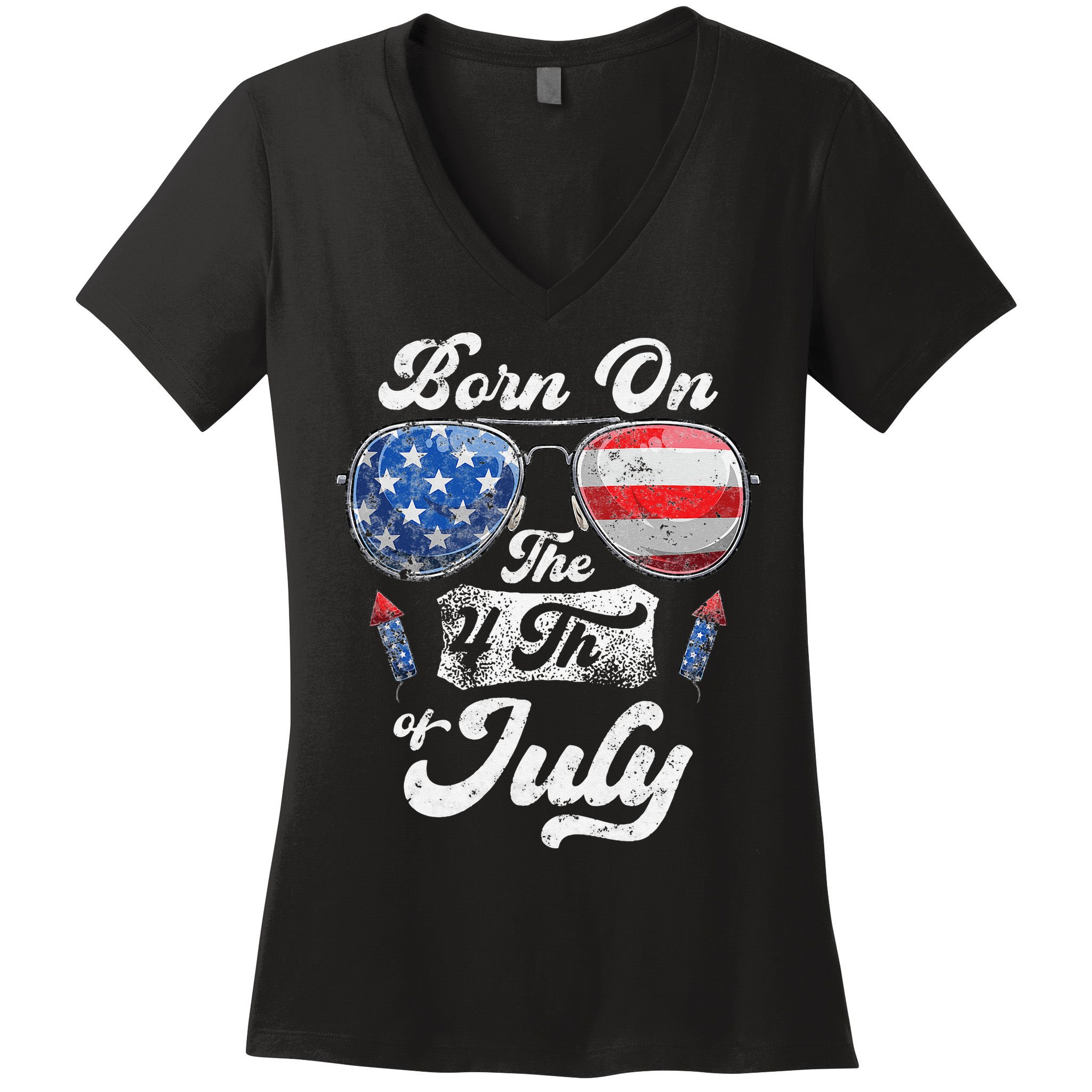 Born On The 4th Of July Birthday Independence Day Women's V-Neck T-Shirt