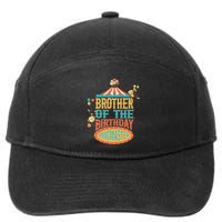 Brother Of The Birthday Ringmaster Circus Party Bday 7-Panel Snapback Hat