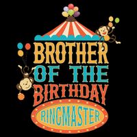 Brother Of The Birthday Ringmaster Circus Party Bday 7-Panel Snapback Hat