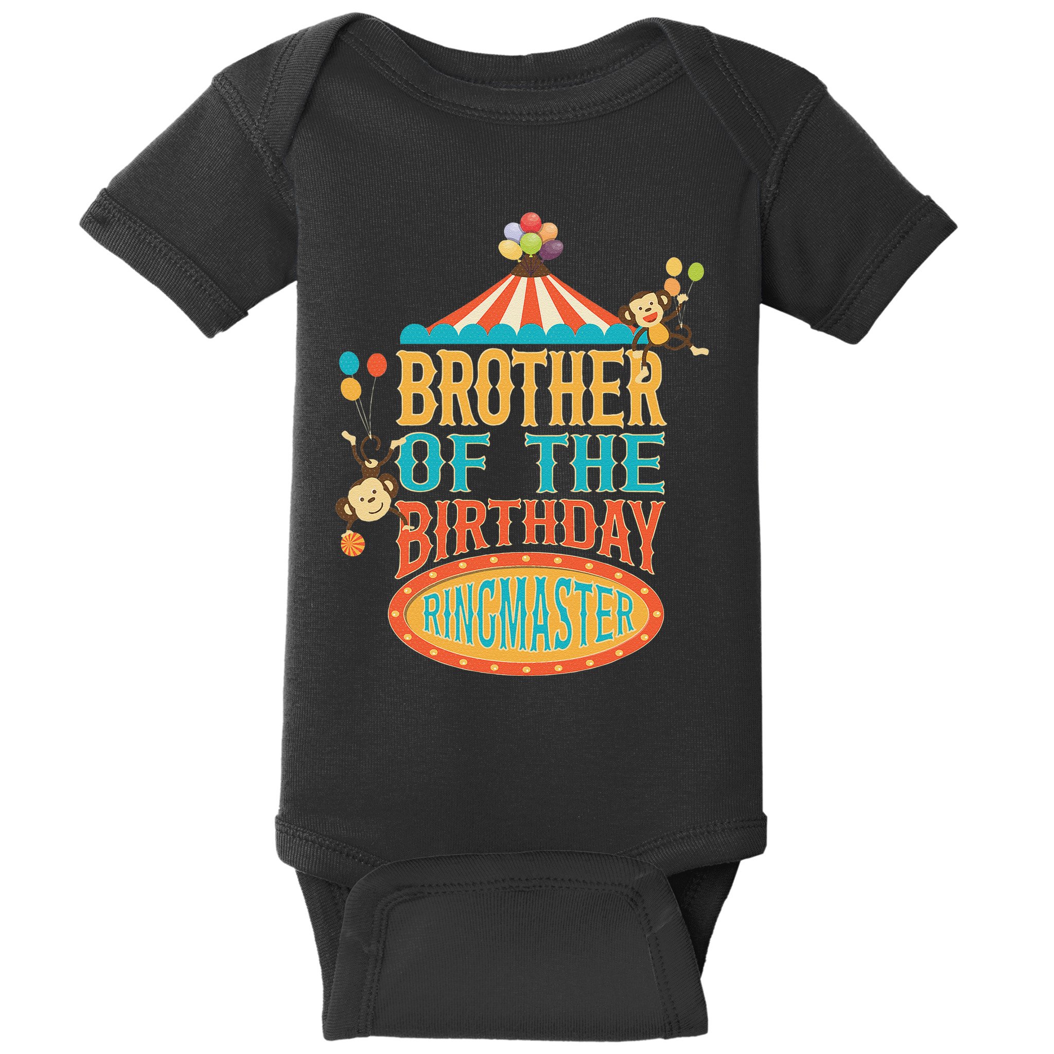 Brother Of The Birthday Ringmaster Circus Party Bday Baby Bodysuit