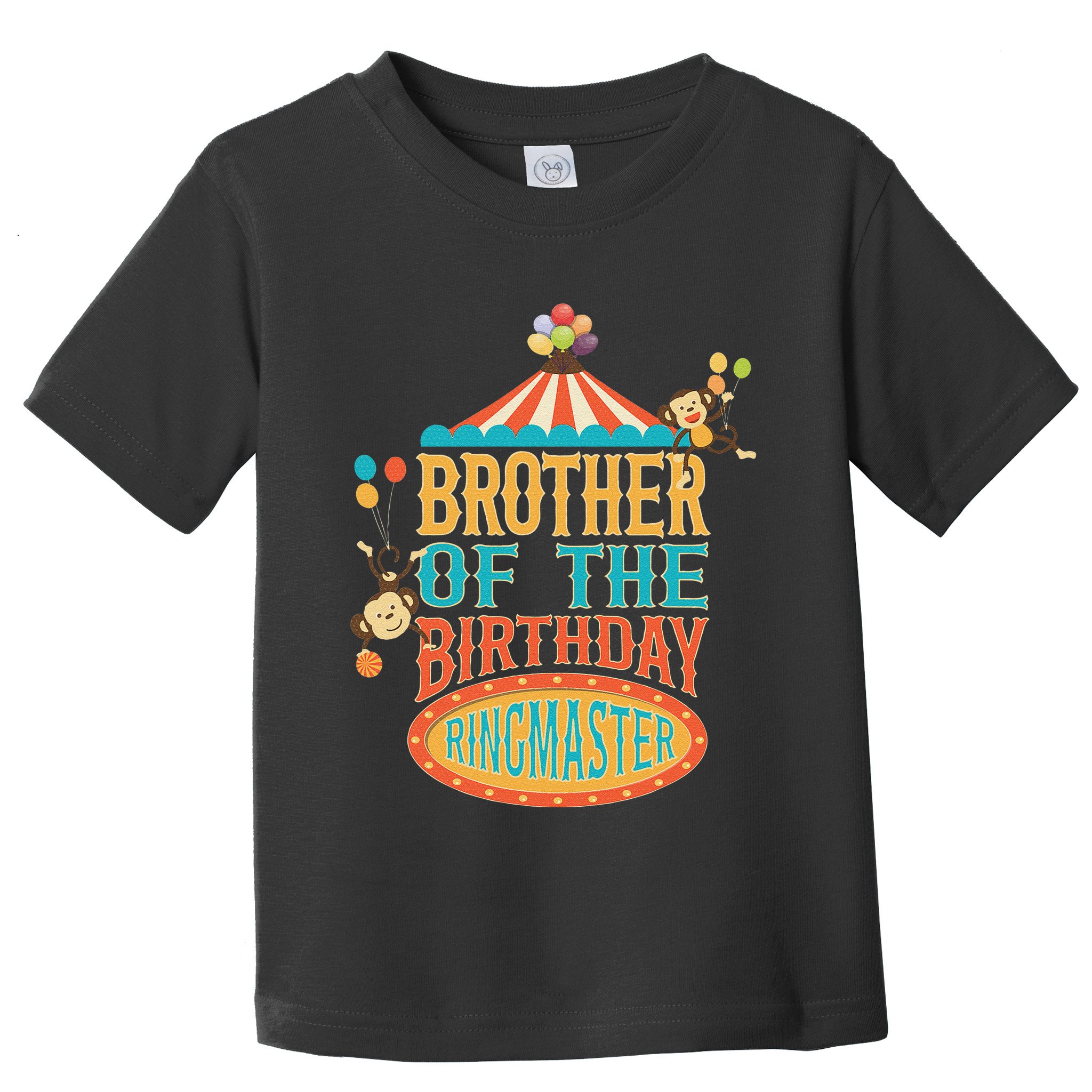 Brother Of The Birthday Ringmaster Circus Party Bday Toddler T-Shirt