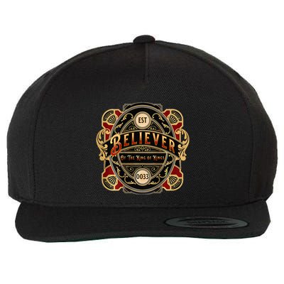 Believer of the King of Kings Wool Snapback Cap