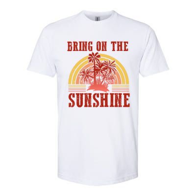 Bring On The Sunshine Graphic Gift Softstyle® CVC T-Shirt