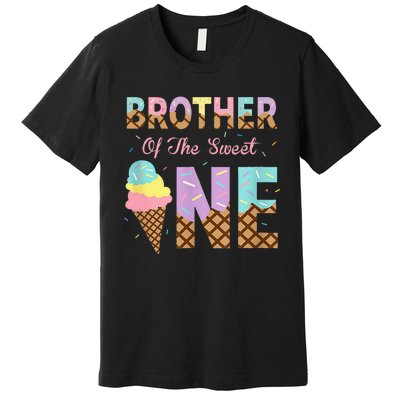 Brother Of The Sweet One Ice Cream 1st First Birthday Family Premium T-Shirt