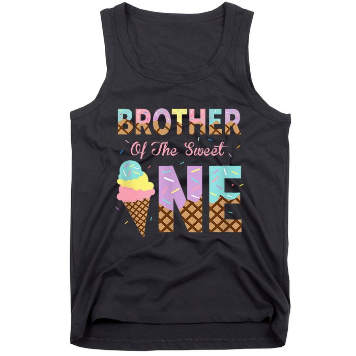 Brother Of The Sweet One Ice Cream 1st First Birthday Family Tank Top