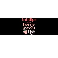 Brother of the Berry Sweet One Strawberry First Birthday 1st Bumper Sticker