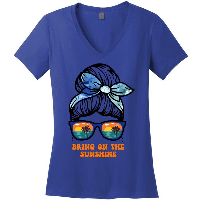 Bring On The Sunshine Messy Bun Sunsets Summer Funny Beach Cool Gift Women's V-Neck T-Shirt