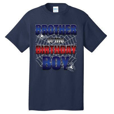 Brother Of The Birthday Boy Spider Web Family Matching Tall T-Shirt