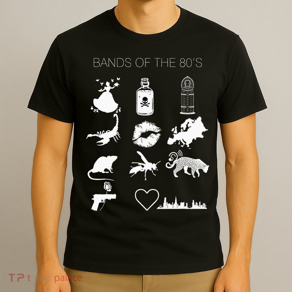 Bands Of The 80s Hair Bands Rock Bands 1980s T-Shirt