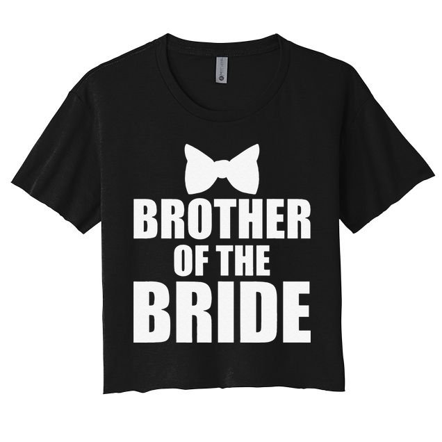Brother Of The Bride Bachelor Party Wedding Day Crop Top