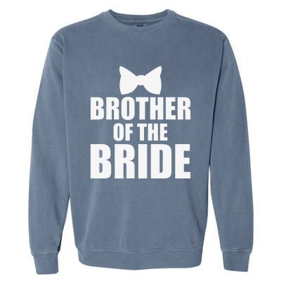 Brother Of The Bride Bachelor Party Wedding Day Garment-Dyed Sweatshirt